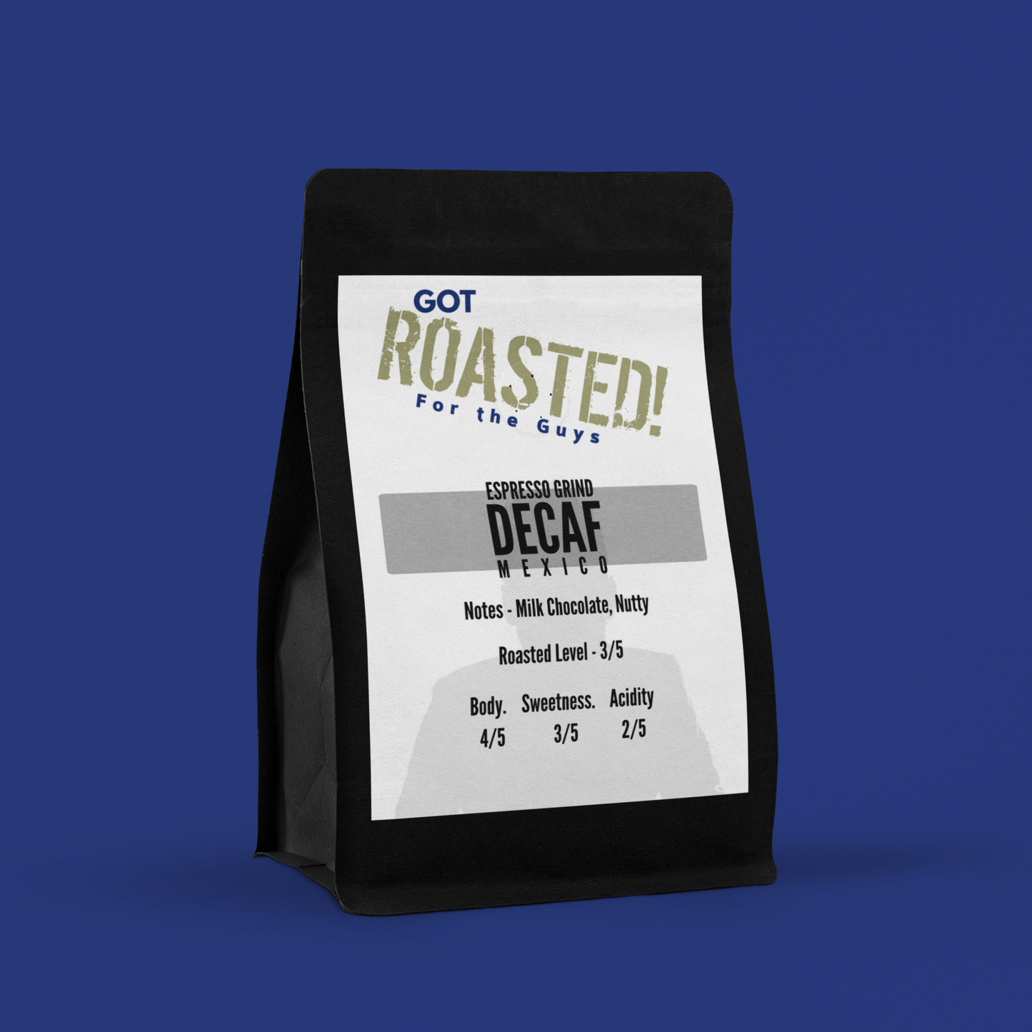 Got Roasted Mexico Decaf 250g